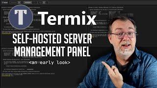 Termix: An Early Look - See the Future of Self-Hosting