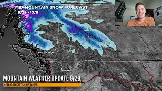 Mountain Weather Update 9/29, Meteorologist Chris Tomer