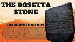 The Rosetta Stone: Decoding History I Documentary