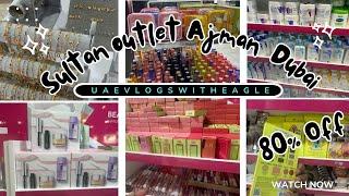 Sultan Outlet Ajman Dubai | Branded cosmetics,jewellery,footwear,toys 80%off | uaevlogswithEagle