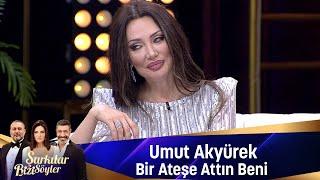 Umut Akyürek - BİR ATEŞE ATTIN BENİ