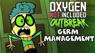 Germ Management - Oxygen Not Included Tutorial/Guide - Outbreak Update