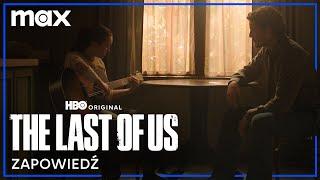 The Last Of Us | zapowiedź