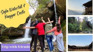 Exploring Sajla Waterfall and Naggar Castle | Offbeat places near Manali | Manali in April