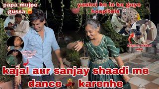 kajal aur sanjay shaadi me dance  karenge |  aadhi rat ko dod dham huwi  | Thakor’s family vlogs