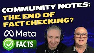 Meta Ditches Fact-Checking for Community Notes: Is This the Right Move?