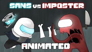 Sans vs Imposter Animation