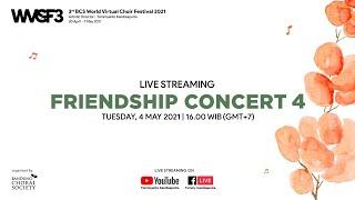 LIVE STREAMING - VIRTUAL FRIENDSHIP CONCERT