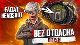 BEZ OTDACHA OTISH / FAQAT BIR NUQTAGA OTISH / PUBG MOBILE SIRLARI