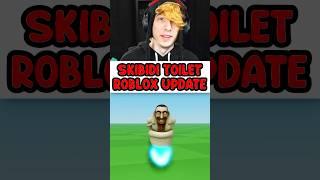 ROBLOX ADDED SKIBIDI TOILET???