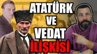 LATİFE VE ATATÜRK'ÜN ARASINDAKİ ADAM: VEDAT(!) | Ahmet Anapalı