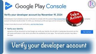 How to verify your developer account in google play console? | 2024