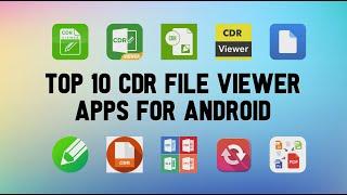 10 Best CDR File Viewer Apps For Android