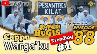 EPISODE 88 | Film komedi bugis| Timur Kota