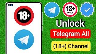 How to Unlock Telegram All (18+) Channel (2024 New Update)