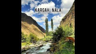 KARGAH NALA [GILGIT BALTISTAN]