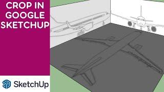 HOW TO CROP IMAGES IN GOOGLE SKETCHUP  THIS IS VERY SIMPLE AND EASYWAY BY USING SKETCHUP  IN 2022