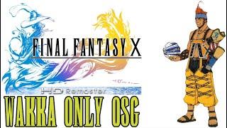 Wakka Only OSG - Final Fantasy X