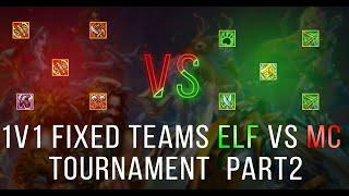 1v1 Fixed Teams Elf vs Mc Tournament - Warpsear Online - Part 2