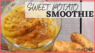 Vegan Sweet Potato SmoothiePlant Based SmoothieVegan Healthy Smoothie Recipes for BreakfastSPICED
