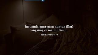 ASMR Husband Indonesia | Kamu yang habis nonton film ga bisa tidur? (roleplay)(asmr cowok)