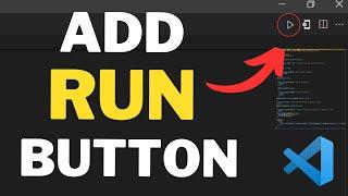 How To Add Run Button In Vscode