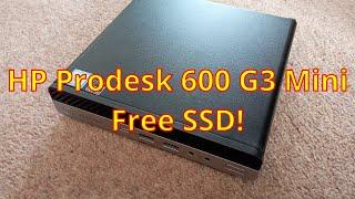 A Free SSD From A HP ProDesk 600 G3 Mini USFF PC