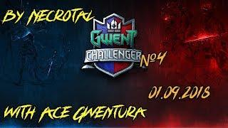 GWENT Challenger #4 и Ваши любимые комментаторы от народа. Necrotal и Ace Gwentura.