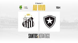  AO VIVO COM IMAGENS: SANTOS  4 x 1  BOTAFOGO | BRASILEIRÃO SUB-20 (12/03/25)