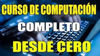 FULL COMPUTING COURSE FROM ZERO [FREE] 2023