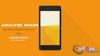 Xamarin Android Tutorial - Analyze Image