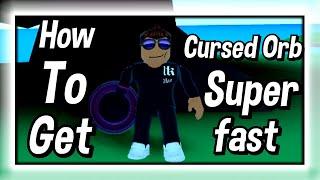 How To Get Cursed Orb Super Fast In A Universal Time [Roblox]