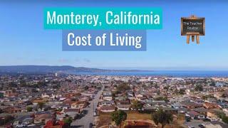 Monterey, California Cost of Living