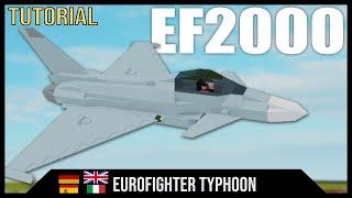 Eurofighter Typhoon | Plane Crazy Tutorial