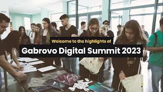 Gabrovo Digital Summit 2023 Recap