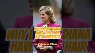 Why did Diana never grow her hair long after wedding,The heartbreaking reason behind! #celebrity