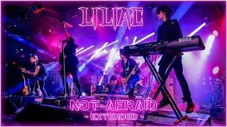 Liliac - Not Afraid (Official Music Video) [Extended Version]