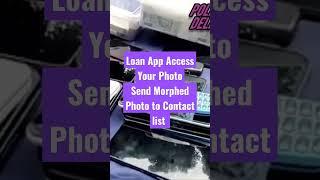 Loan App Access Your Photo Send Nude Photo to Contact list #instantloan #loanapp #legalonlineadvice