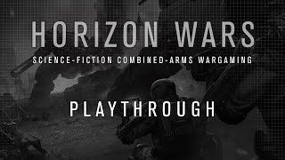 Horizon Wars - Playthrough
