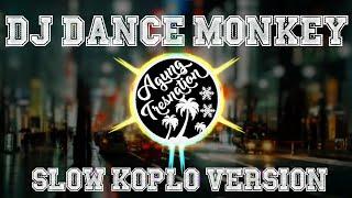 Dance Monkey Slow Koplo Version - Tones & I Agung Tresnation Remix