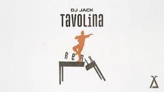 DJ Jack - Tavolina Remix