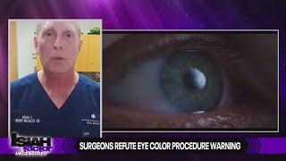 Are there actual DANGERS of eye-color changing procedures?: Experts explain