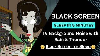 Black Screen | American Dad S20| Rainstorm Deep Sleep | 9 Hours