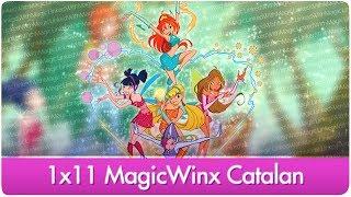 Winx Club 1x11 Magic Winx Catalan [FANMADE]