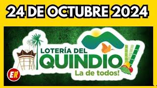 Resultado de la LOTERIA del QUINDIO del JUEVES 24 de octubre de 2024  ULTIMO SORTEO