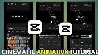 CINEMATIC ANIMATION TUTORIAL IN CAPCUT/CAPCUT TUTORIAL/EDIT TUTORIAL