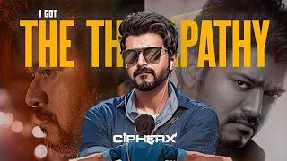 THE THALAPATHY | Thalapathy Vijay | Birthday Special | CipherX Music