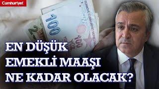 En düşük emekli maaşı kaç TL olacak? SGK uzmanı açıkladı