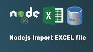 Nodejs Express MySQL Import Data from Excel File