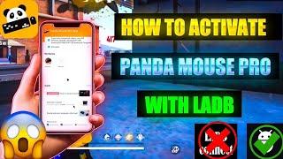 How to Activate Panda Mouse Pro  With LADB App 